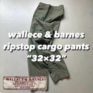 wallece & barnes ripstop cargo pants “32×32” ウォレスアンドバーンズ リップストップパンツ カーゴパンツ ミリタリー M-43 M43 米軍