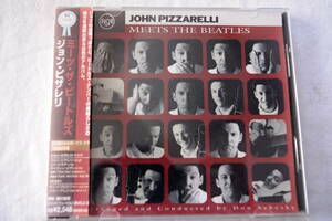 JOHN PIZZARELLI ● MEETS THE BEATLES / ジョン・ピザレリ