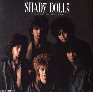 The Band On The Roof/SHADY DOLLS