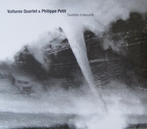 ★Vultures Quartet & Philippe Petit Tourbillon D