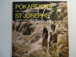 【 ニュージーランド New Zealand 】V.A. 　　 POKAREKARE ポカレカレ　　　/　　　The World Famous St. Josephs Maori Chorale