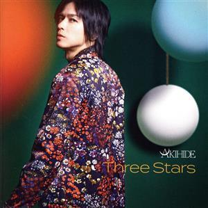 Three Stars(初回限定盤B)(Blu-ray Disc付)/AKIHIDE