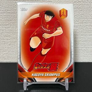 2024 TOPPS Jリーグ FLAGSHIP キャプテン翼 CAPTAIN TSUBASA 名古屋グランパス SP