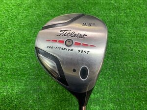 1★中古 1W《 TITLEIST/タイトリスト》PRO TITANIUM 905T Tour AD / 9.5°/ S [店頭引取OK!!札幌市] ★69