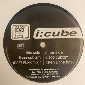 I:Cube / Disco Cubizm DAFT PUNK