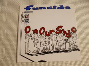 FUNSIDE / On Our Side■