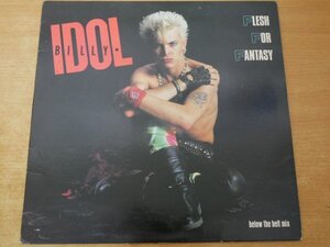 O5-011＜12inch/US盤/美盤＞ビリー・アイドル Billy Idol / Flesh For Fantasy (Below The Belt Mix)