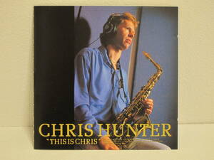 ■送料２１０円■CHRIS HUNTER「THIS IS CHRIS」　ジャズ　CD