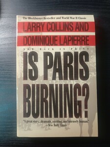 ☆洋書☆　Is Paris Burning 　Dominique Lapierre (著), Larry Collins (著)