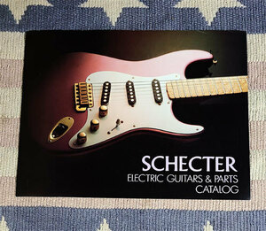 カタログ　SCHECTER　シェクター　ELECTRIC GUITARS & PART CATALOG　1985年　価格表付　貴重