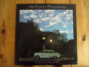 US盤 / Jackson Browne / ジャクソンブラウン / Late For The Sky / Asylum Records / 7E-1017 / US盤