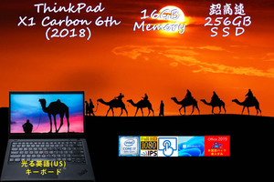 ThinkPad X1 Carbon Gen6 2018 i7-8650U 16GB,超高速 256GB SSD,タッチfHD, カメラ 指紋 BT, US英語KB,日米対応 Office2019とWindows11/10
