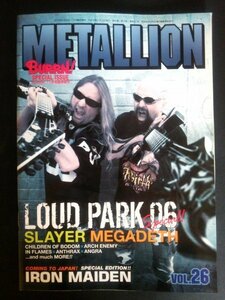 Ba1 06826 METALLION [メタリオン] BURRN！2006年11月臨時増刊 Vol.26 「LOUD PARK 06」SLAYER/MEGADETH/IRON MAIDENANGRA/DIO 他