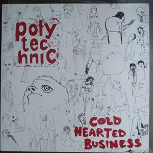 EP POLY TECH NIC [COLD HEARTED BUSINESS] SHATTERPROOF RECORDS