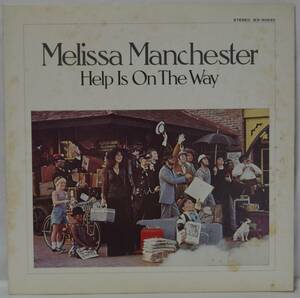 中古LPレコード簡易洗浄済み：MELISSA MANCHESTER(メリサ・マンチェスター) / HELP IS ON THE WAY(愛の道標) (国内盤)