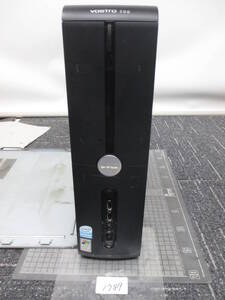 1789　　　　　DELL VOSTRO 200 HDDレス　電源ユニットレス　　スリムタイプPC　　　