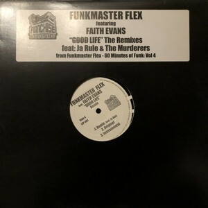 Funkmaster Flex Featuring Faith Evans / Good Life (The Remixes)