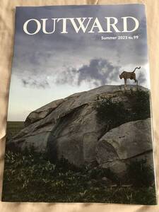 mont-bell　モンベル　OUTWARD　アウトワード　No.99　2023年夏　会員誌