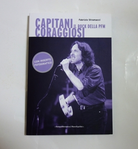 「Capitani Coraggiosi -Il Rock Della PFM」 PFMの資料本