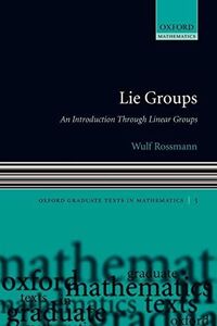 [A12159305]Lie Groups: An Introduction through Linear Groups (Oxford Gradua