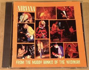 CD(輸入盤)▲ニルヴァーナ Nirvana / FROM THE MUDDY BRANKS OF THE WISHKAH▲美品！