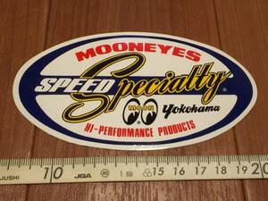 MOONEYES Speed Specialty ステッカー ムーンアイズ デカール シール moon eyes ミニレター85円発送可 yokohama 横浜 紙製