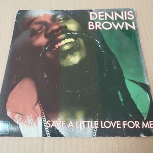 Dennis Brown - Save A Little Love For Me / Shashamane Living (Country Living) // A&M Records 7inch / AA2460