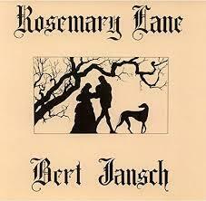 ★英国フォーク界の大御所。初期ですかねぇ、渋い佳作!!Bert Jansch バート・ヤンシュのCD【Rosemary Lane】いいすねぇ。1971年