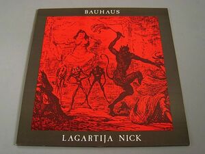 《美品 Damont Pressing》BAUHAUS Lagartija Nick 1983 UK Orig.12inch バウハウス ポストパンク POST PUNK ニューウェイヴ NEW WAVE