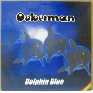 OOBERMAN-Dolphin Blue (UK Orig.7)