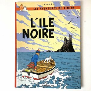 【洋書絵本】1984年版 L’ILE NOIRE/Les Aventures de TINTIN 7 タンタンの冒険/黒い島のひみつ Herge/エルジェ