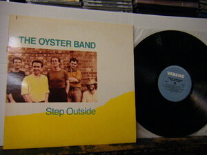 ▲LP OYSTER BAND オイスター・バンド / STEP OUTSIDE ステップ・アウトサイド 輸入盤 アイリッシュ