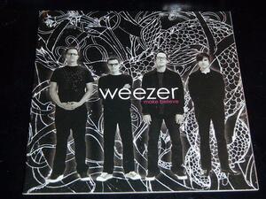 ウィーザー　ＷＥＥＺＥＲ／Make Believe