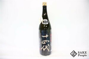 ☆1円～ 十四代 純米大吟醸 大極上諸白 酒未来 1800ml 15％ 高木酒造 山形県