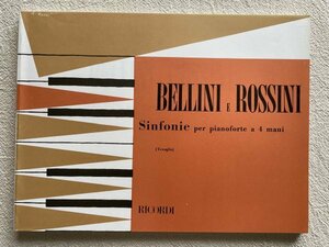 ベッリーニ ロッシーニ ピアノ交響曲 129787◆ピアノ 連弾 楽譜 リコルディ