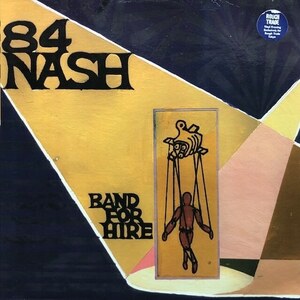 ★値下出品★ 84 Nash Band For Hire（★盤面ほぼ良品！）　★元値7840円★