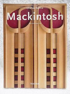 ☆洋書・英語版　Charles Rennie Mackintosh チャールズ・レニー・マッキントッシュ 1868-1928 TASCHEN 2004★ｆ240607　