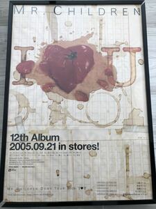 Mr.Children アルバム I love you B2 店頭 ポスター 非売品 2005.9.21 レア 希少 桜井和寿 ミスターチルドレン ミスチル