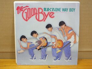 《シングルレコード》ザ・グッバイ / 気まぐれONE WAY BOY