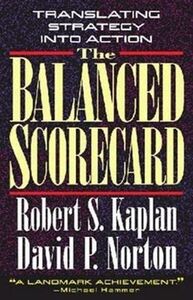 [A01997210]The Balanced Scorecard: Translating Strategy into Action