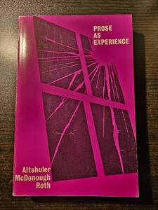 洋書 Prose as Experience / Altshuler McDonough Roth