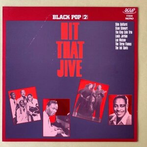 【LP】V.A. - HIT THAT JIVE　ジャイヴ★中村とうよう / スリム＆スラム、ルイ・ジョーダン、キング・コール・トリオ、レオ・ワトソン