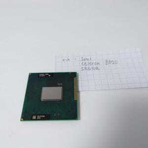 中古 Intel celeron B820 SR0HQ