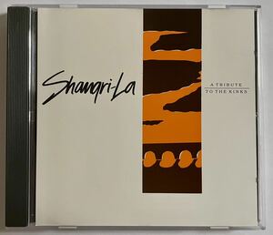 キンクス・トリビュート　「Shangrila」