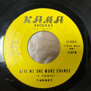 TARGET / GIVE ME ONE MORE CHANCE / CLEVELAND