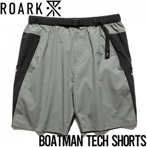 【送料無料】ハイブリットショーツ ハーフパンツ THE ROARK REVIVAL BOATMAN TECH SHORTS RSJ1022 DGY 日本代理店正規品 XLサイズ