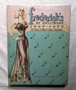 フレデリックス・オブ・ハリウッド ランジェリー/下着 ファッションイラスト 洋書 Fredericks of Hollywood 1947-1973 プッシュアップブラ