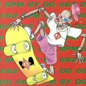 ６６２ＢＰＭ　ＢＹ　Ｄ・Ｇ／電気グルーヴ