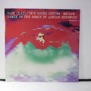 Gary Clail & On-U Sound System / Escape (Remix Of The Remix By Adrian Sherwood) / 12inch / Perfecto / PT 44566