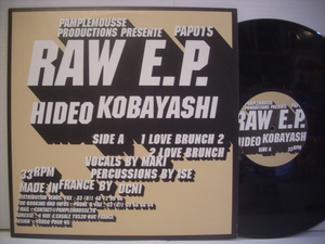 ●12インチ　HIDEO KOBAYASHI / RAW E.P. LOVE BRUNCH 2 RHYTHMISSIMO ヒデオコバヤシ ◇r201124